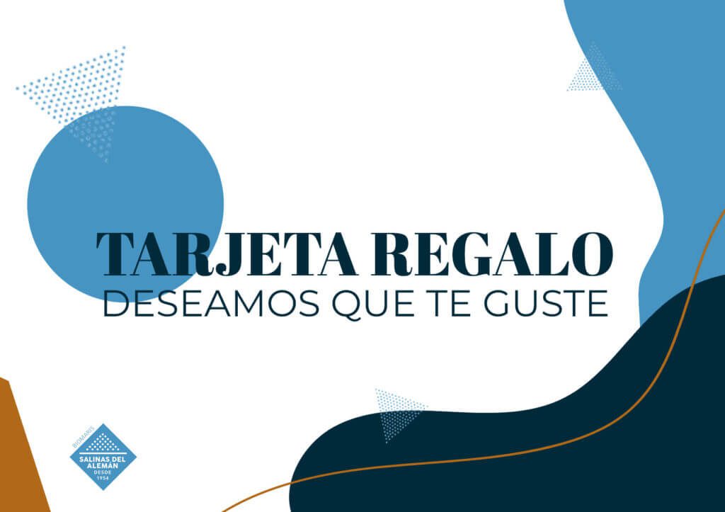 Tarjeta Regalo - Salinas del Alemán